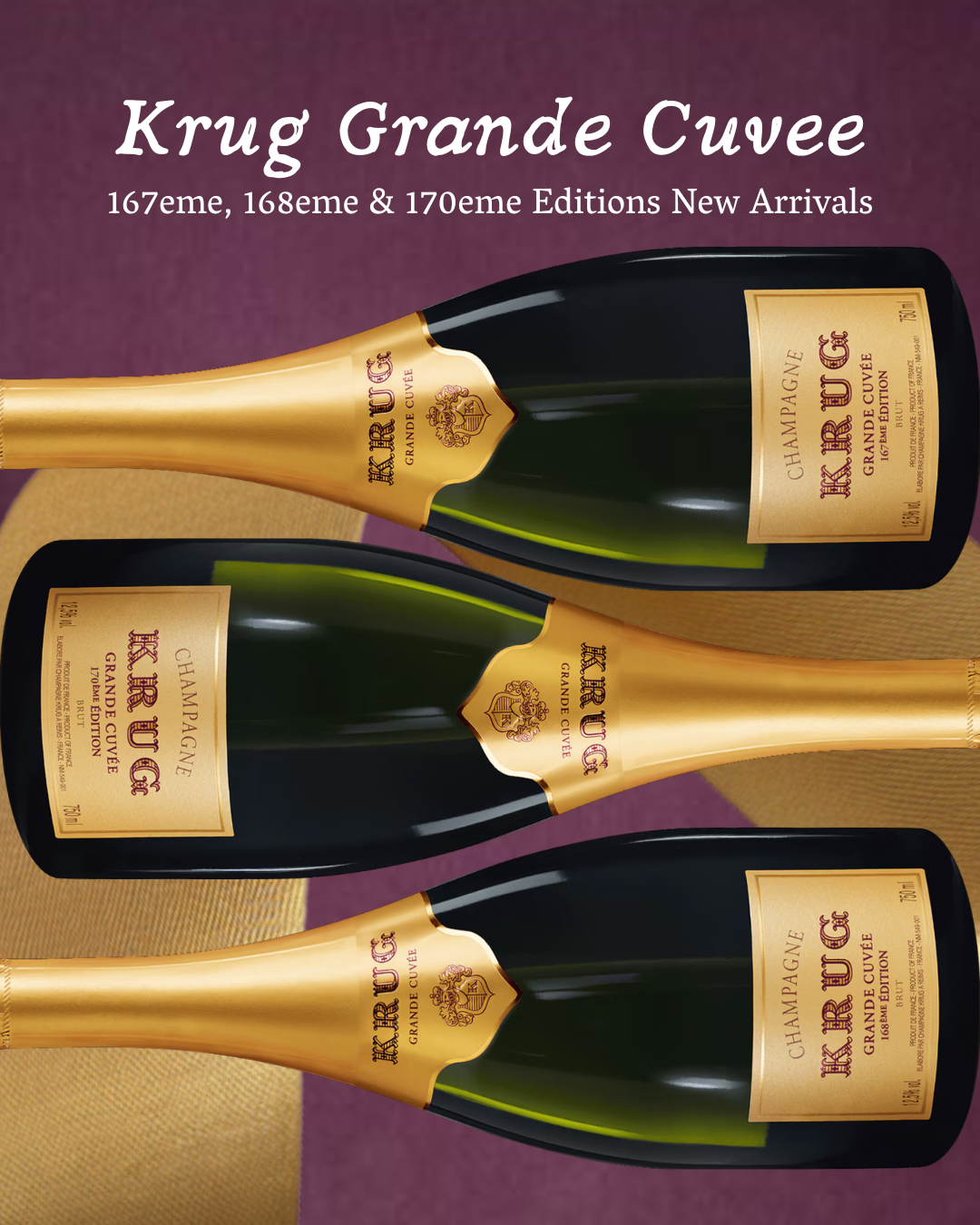 New Krug Grande Cuvee Arrivals: 167eme, 168eme & 170eme Editions